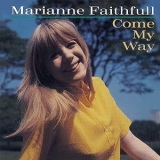 Marianne Faithfull - Come My Way '1965