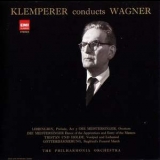 Richard Wagner - Orchestral Works, Vol. 2 (Otto Klemperer) '2012
