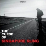 Singapore Sling - The Curse Of Singapore Sling '2002