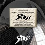 Stray - Live In Japan 2013 '2013