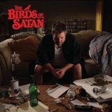 The Birds Of Satan - The Birds Of Satan '2014