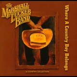 Marshall Tucker Band - Where A Country Boy Belongs '2006 - Album