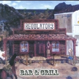 The Regulators - Bar & Grill '1998