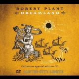 Robert Plant - Dreamland Collectors Special Edition (CD2 Bonus CD) '2002
