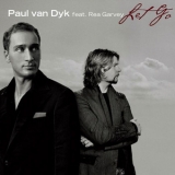 Paul Van Dyk Feat. Rea Garvey - Let Go [CDM] '2007