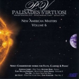 Palisades Virtuosi - New American Masters, Vol. 6 '2017