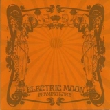 Electric Moon - Flaming Lake '2011 - Album