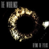 The Whirlings - Beyound The Eyelids '2013