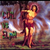 Coil & Elph - Born Again Pagans '1994 - Collaboration