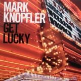 Mark Knopfler - Get Lucky (Vinyl) '2009