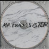 Mr Twin Sister - Mr Twin Sister '2014