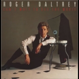 Roger Daltrey - Can't Wait To See The Movie '1987 - Album