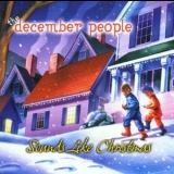 The December People - Sounds Like Christmas '2001 - Album