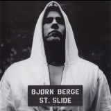 Bjorn Berge - St. Slide '2004 - Album