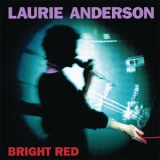 Laurie Anderson - Bright Red '1994