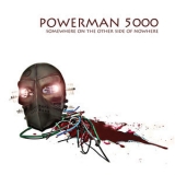 Powerman 5000 - Somewhere On The Other Side Of Nowhere '2009 - Album