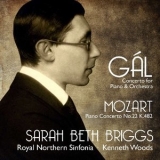 Sarah Beth Briggs - Gal: Concerto for Piano & Orchestra; Mozart: Piano Concerto No. 22 '2017