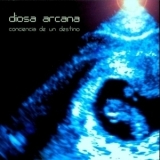 Diosa Arcana - Conciencia De Un Destino '1998