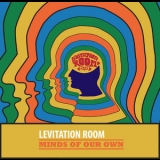 Levitation Room - Minds Of Our Own '2015 - Album