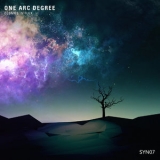 One Arc Degree - Cosmos In Flux '2017 - Album