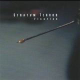 Stratvm Terror - Fixation '2005 - Album