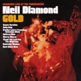 Neil Diamond - Gold: Recorded Live At The Troubadour '1970