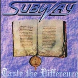 Subway - Taste The Difference '1994