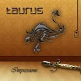 Taurus - Opus II: Impressions '2011