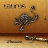 Taurus - Opus II: Impressions '2011 - Album