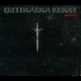 Trettioariga Kriget -  War Years (Live) (2CD) '2008