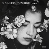 Summer Fiction - Himalaya '2015