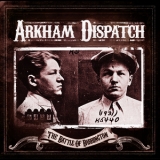 Arkham Dispatch - The Battle Of Barrington '2012