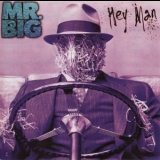 Mr. Big - Hey Man '1996