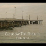 Glasgow Tiki Shakers - Little Orbit '2012