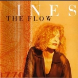 Ines - The Flow '1999