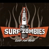 Surf Zombies - Lust For Rust '2012