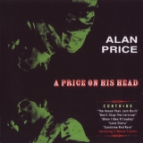 Alan Price Set - A Price On His Head (1967-1970) '1996