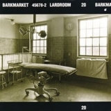Barkmarket - Lardroom '1994