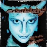 Snake Eye - Ritual Instinct '2006