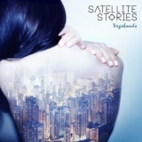Satellite Stories - Vagabonds '2015