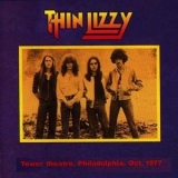 Thin Lizzy - Live At The Tower Theatre, Philadelphia '1977