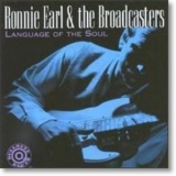 Ronnie Earl And The Broadcasters - Language Of The Soul  '1994