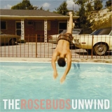 The Rosebuds - The Rosebuds Unwind (ep) '2005