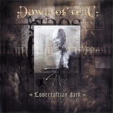 Dawn Of Relic - Lovecraftian Dark '2002
