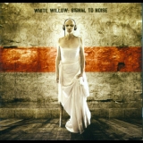 White Willow - Signal To Noise '2006