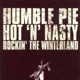 Humble Pie - Hot 'n' Nasty Rockin' The Winterland '1973