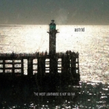 Astrid - The West Lighthouse Is Not So Far '2015
