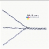 Aldo Romano - Threesome '2004