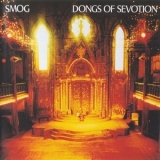 Smog - Dongs Of Sevotion '2000