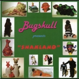 Bugskull - Snakland '1995